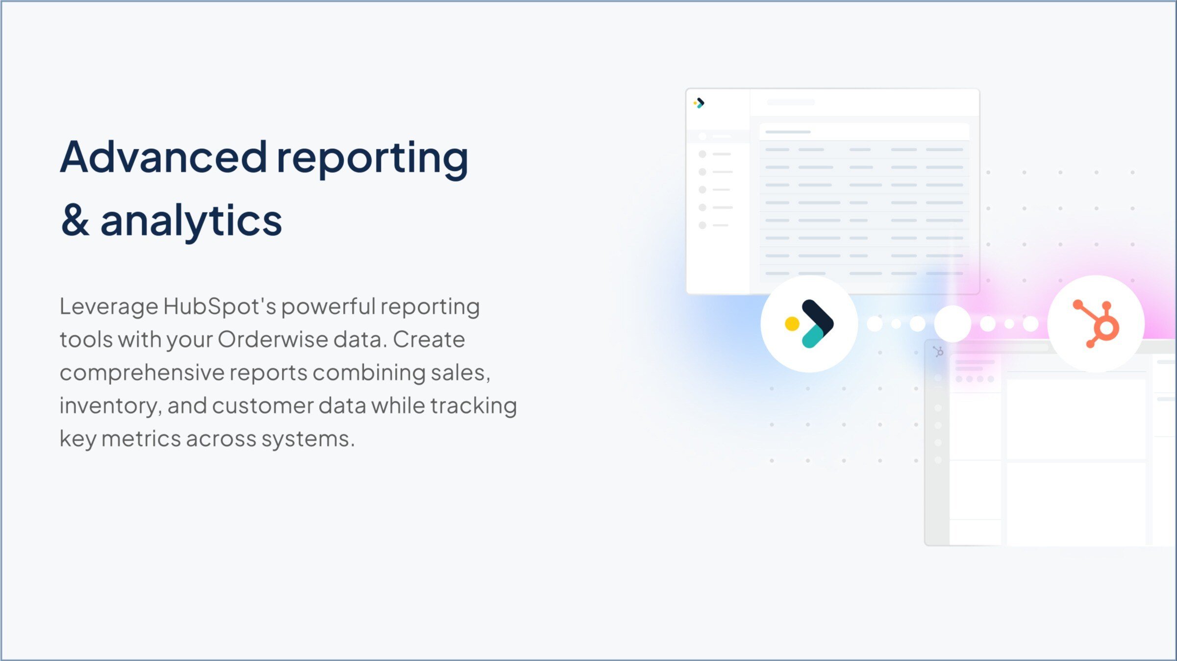 Advanced reporting & analytics